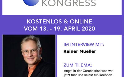 Der kostenlose Online-Corona-Kongress. Reiner Müller im Interview und weitere 30 Expertinnen und Experten zu COVID-19 und SARS-CoV-2